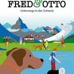 Fred & Otto in Switzerland